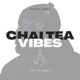 Chai Tea Vibes LoFi Vol 5