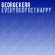 Everybody Get Happy Single