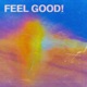 Feel Good Single