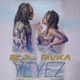 Yèyèz Remix Single