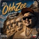 It s OhhZee Just In Case You Ain t Know Me EP