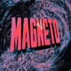 MAGNETO EP
