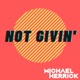 Not Givin Single