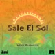 Sale el Sol Single