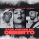 Faço Chover no Deserto feat Malcolm VL Souto MC Single