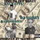 Time To Get Money feat KayWatts BadHabbitz Single