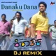 Danaku Dana DJ Remix Single