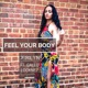 Feel Your Body feat Gallo Locknez Single