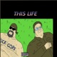 This Life feat Tokin Potent Single