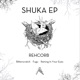 SHUKA Single