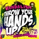 Throw Your Hands Up EP