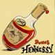 HENNESSY feat Sweeps Single