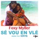 Sé vou en vlé feat Krys Remix Single