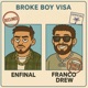 2 Broke Boys Single