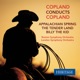 Copland Conducts Copland