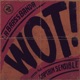 Wot feat Captain Sensible EP