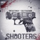 Shooters feat MaxThaDemon Single