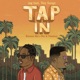 Tap In feat Trey Songz Single