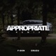 Appropriate feat F Don Remix Single