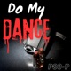 Do my Dance Single
