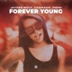 Forever Young Single