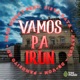 VAMOS PA IRUN feat Dvon Sista Kata Jaycho FAMOSITO RD Single