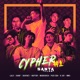 Cypher 1 feat JhanF Lalo B Jay Warrior24 WMS Raptor Pier CDH Skaynet Single