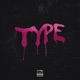 TYPE feat Ejayeraps Single