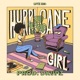 Hurricane Girl feat Deekapz Single
