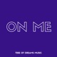 On Me Single