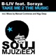 Take Me 2 the Music feat Soraya Single