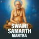 Swami Samarth Mantra EP