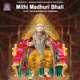 Mithi Madhuri Bhali EP