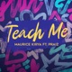 TEACH ME feat Praiz Single