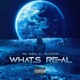 Whats Real feat Og Homi Cgwapo Single