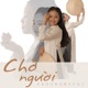 Chờ Người Single
