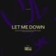 Let Me Down Single