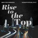 Rise To the Top Single