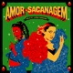 Amor e Sacanagem Single