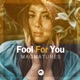Fool for You Single