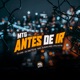 Antes de Ir Single
