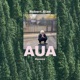 Aua Demos EP