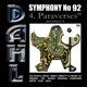 SYMPHONY No 92 4 Paraverses Single