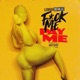 F ck Me Pay Me Single