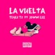 La Vuelta feat Jowwi Lee Single