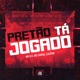Pretão Tá Jogado Single