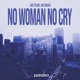 No Woman No Cry Single