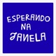 Esperando na janela Single