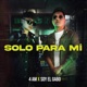 Solo Para Mí Single