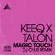 Magic Touch DJ Chus Remix Single